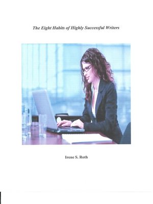 cover image of The Eight Habits of Highly Successful Writers